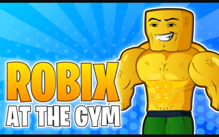 Robix at the Gym