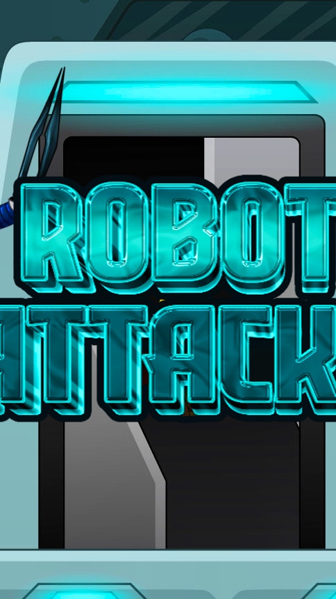 Robot Attacks