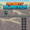 Robot Blaster