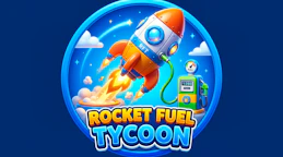 Rocket Fuel Tycoon