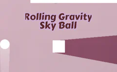 Rolling Gravity Sky Ball