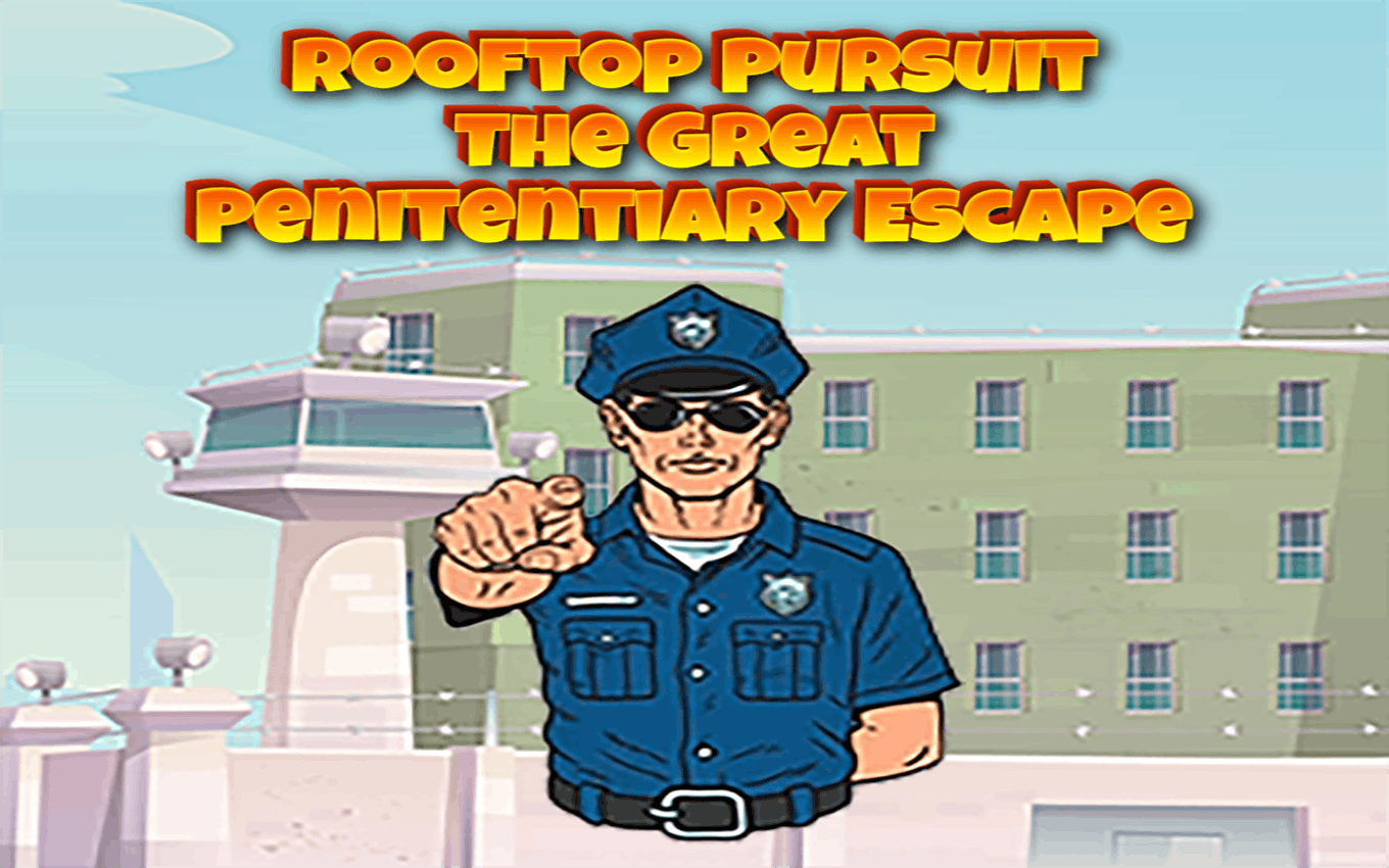 Rooftop Pursuit The Great Penitentiary Escape