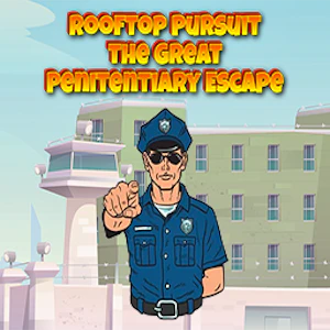Rooftop Pursuit The Great Penitentiary Escape