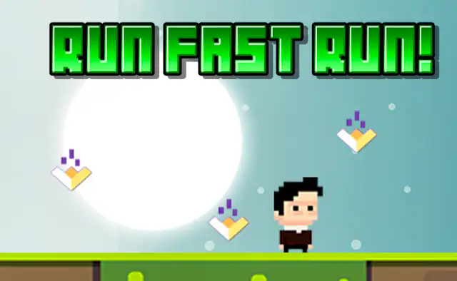 Run Fast Run