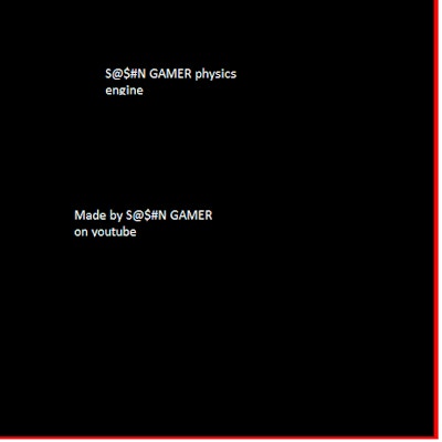 S N GAMER physics engine By Gamepix