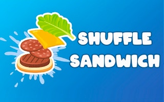 Sandwich Shuffle