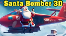 Santa Bomber 3D
