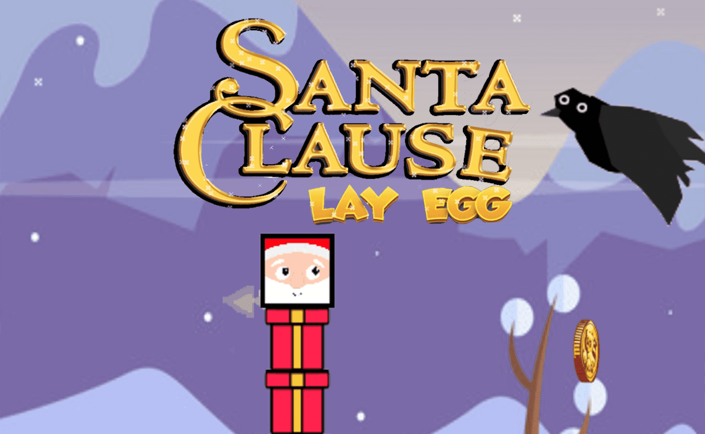 Santa Claus Lay Egg