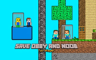 Save Obby and Noob Two-players