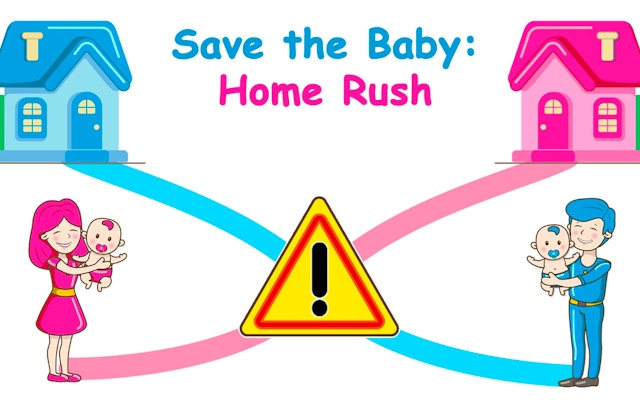 Save The Baby Home Rush
