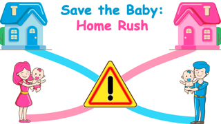 Save The Baby Home Rush
