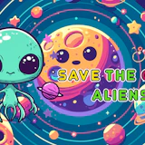 Save The Cute Aliens