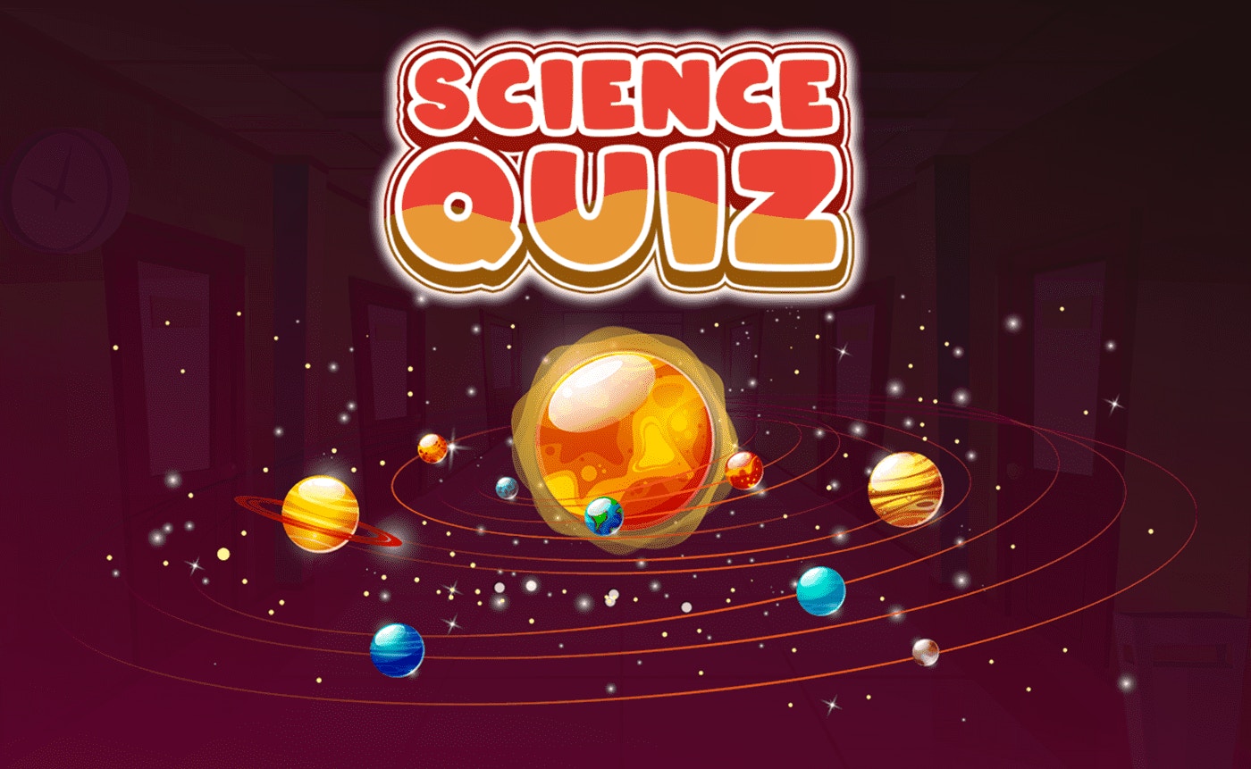 Science QUIZ