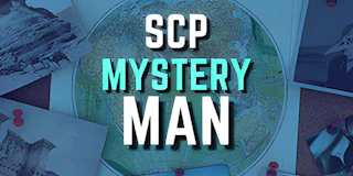 SCP - The Mystery Man thumbnail
