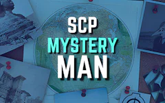 SCP - The Mystery Man