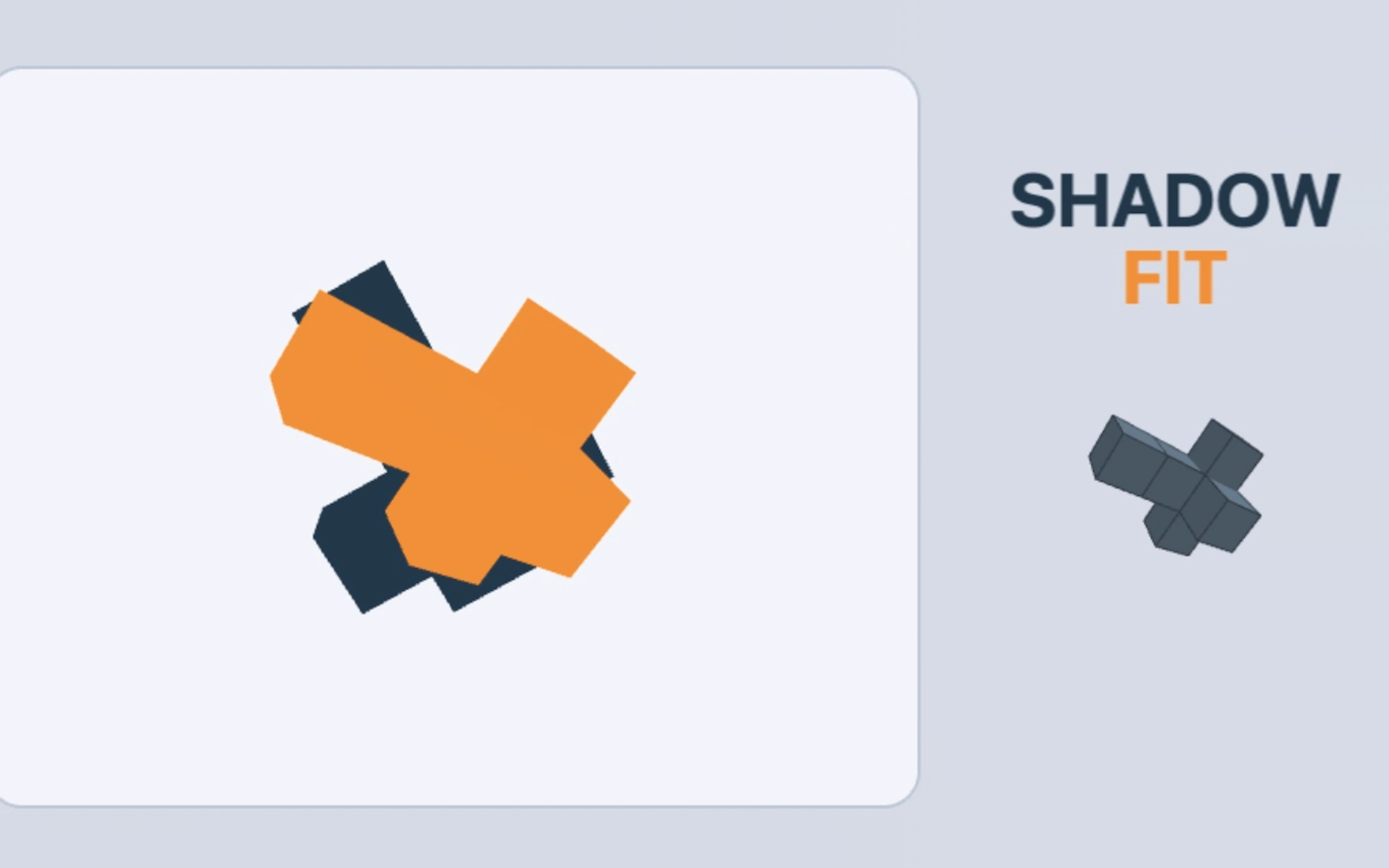 Shadow Fit