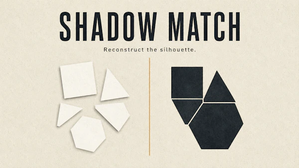 Shadow Match