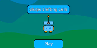 Shape Shifting Cells thumbnail