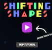 Shifting Shape