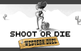 Shoot Or Die Western Duel game cover