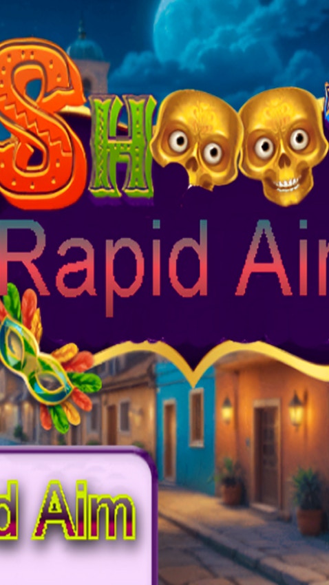 Shoot Rapid Aim