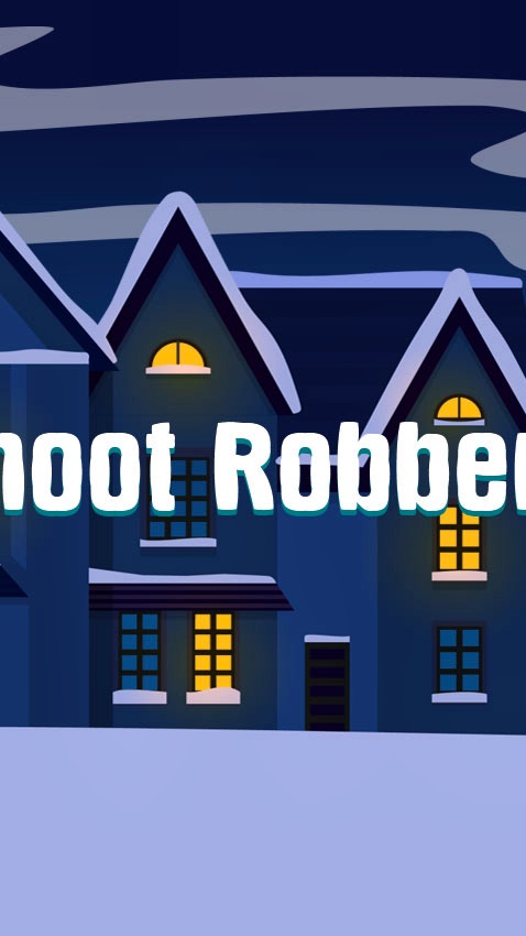 Shoot Robbers