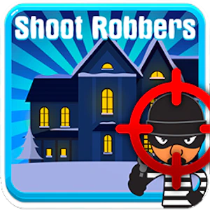 Shoot Robbers