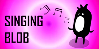 Singing Blob thumbnail