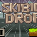 Skibidi Drop