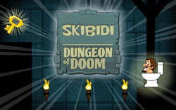 Skibidi Dungeon Of Doom