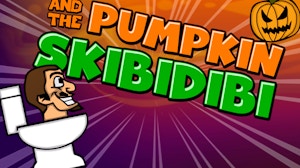 Image for Skibidi Toilet And The Pumpkin