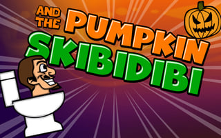 Skibidi Toilet And The Pumpkin game cover