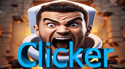Skibidi Toilet Clicker