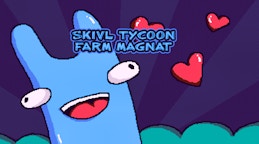 Skivl Tycoon Farm Magnat