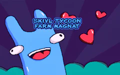 Skivl Tycoon Farm Magnat