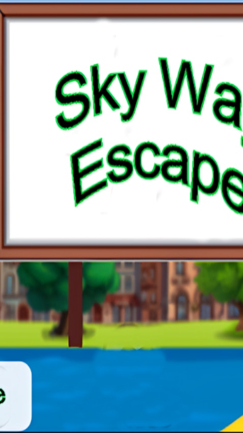 Sky way Escape