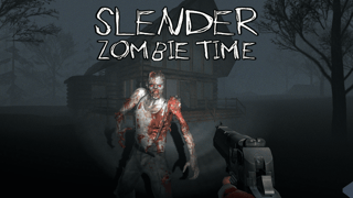 Slender Zombie Time