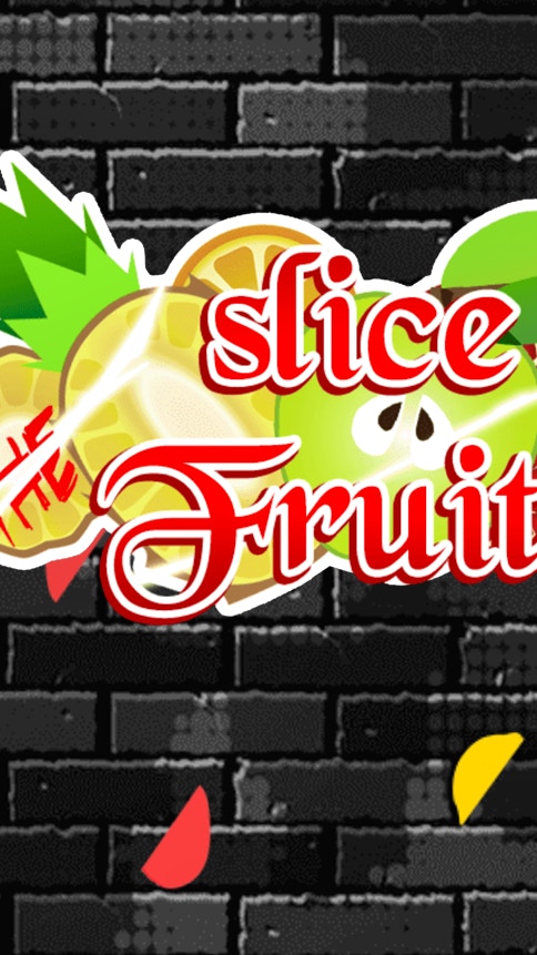 Slice the Fruitz