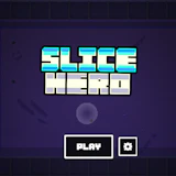 Slice Hero