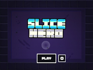 Slice Hero