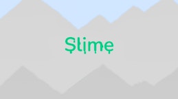 Slime