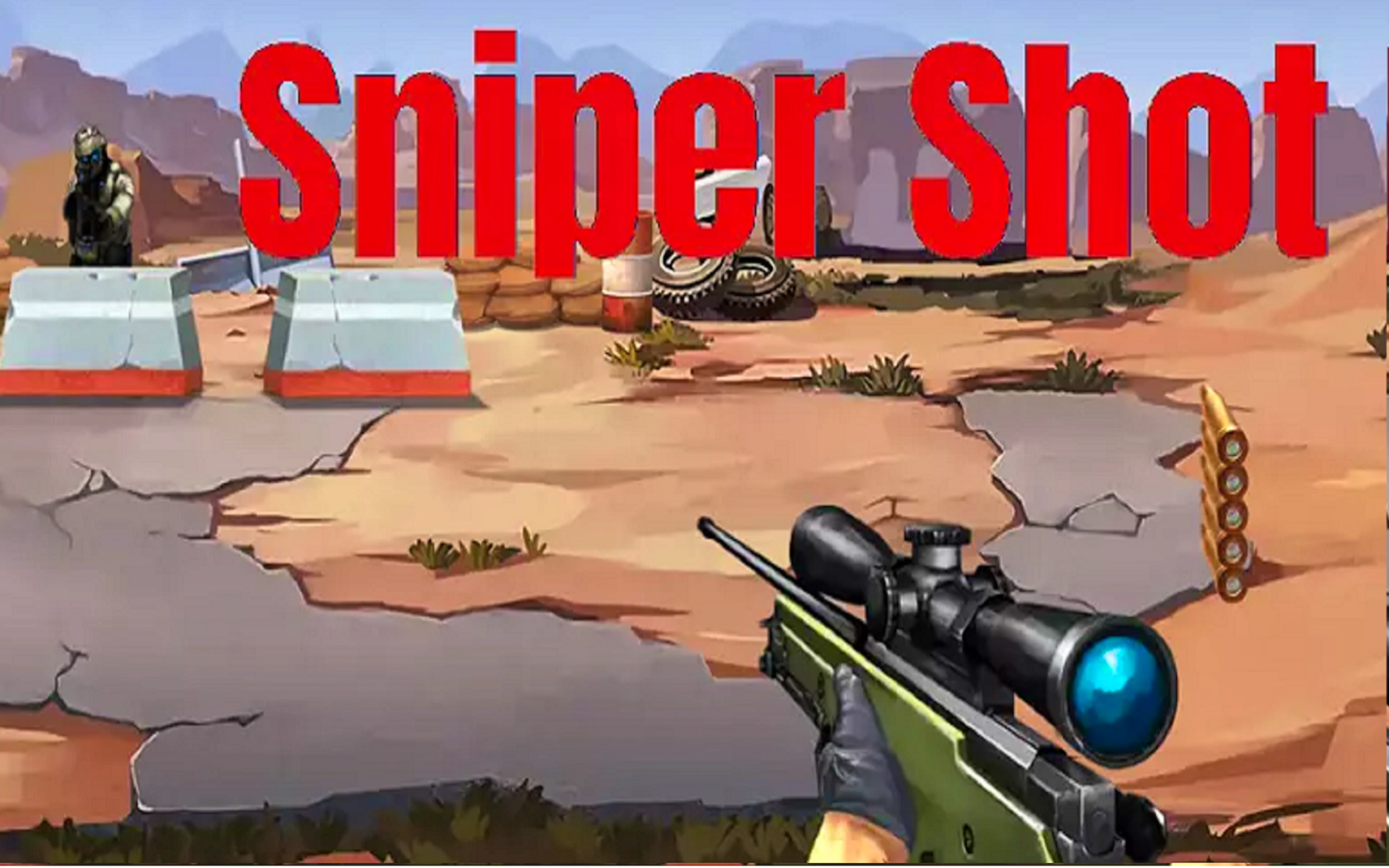 Sniper Shot