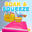 Soak & Squeeze