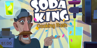 Soda King - Cooking Rush thumbnail