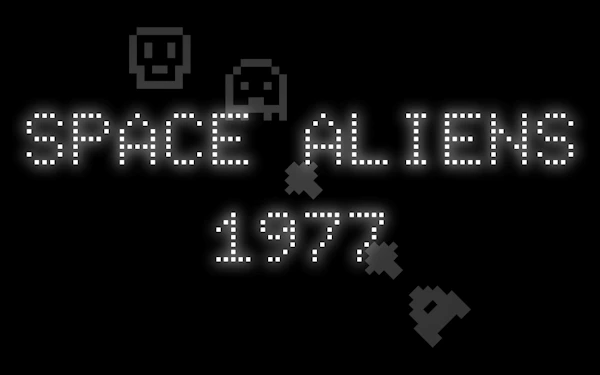 Space Aliens 1977