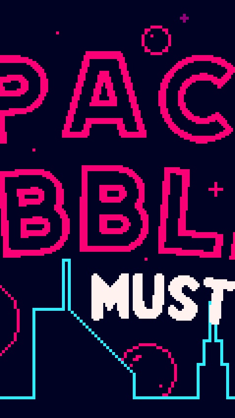 Space Bubbles Must Die!