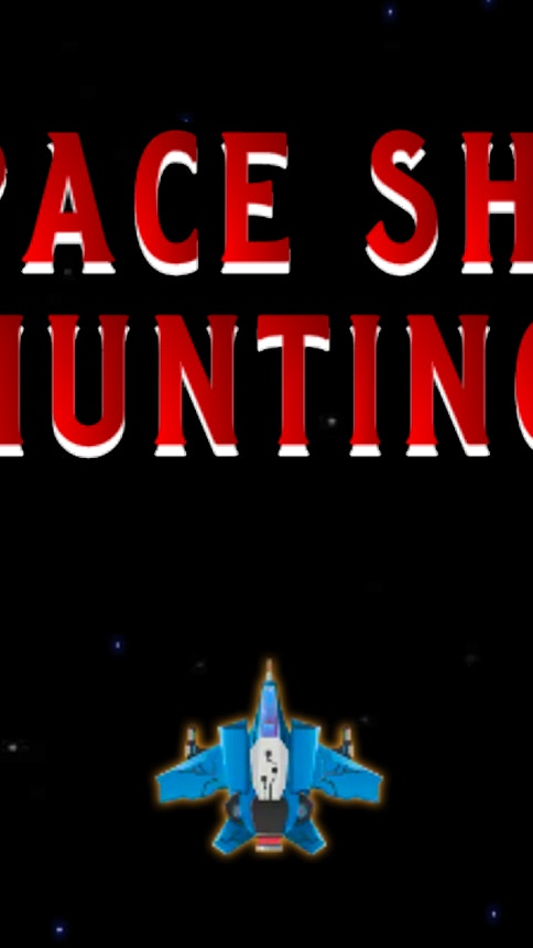 Space Ship Hunting