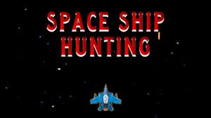 Image for Space Ship Hunting