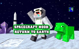 Spacecraft Noob: Return To Earth game cover