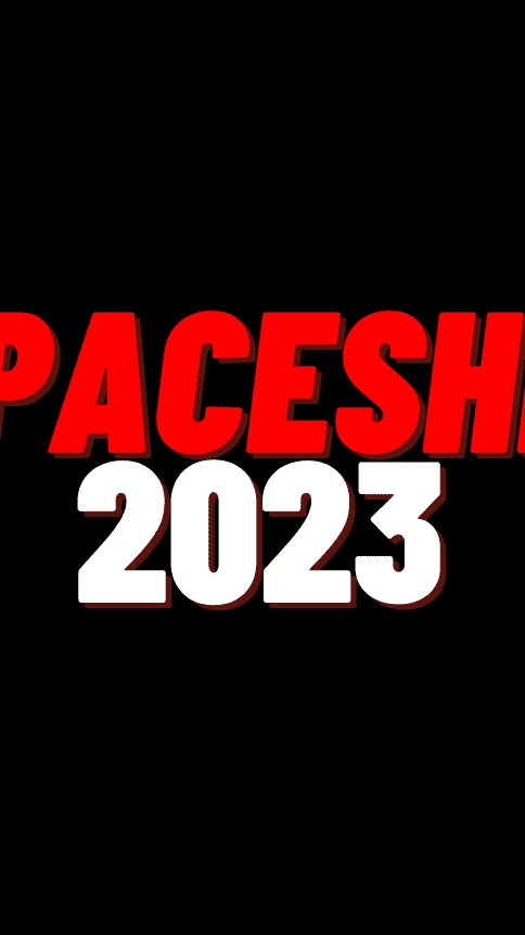 Spaceship 2023